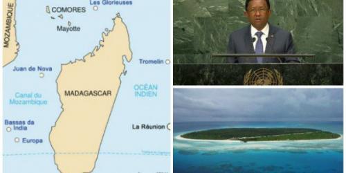 A l'ONU, Madagascar demande que la France lui c&egrave;de les &icirc;les Eparses